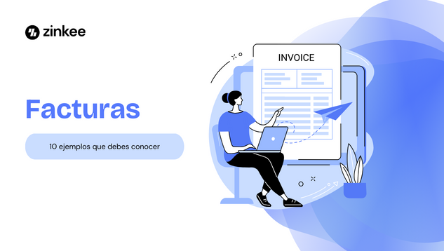 Facturas - 10 ejemplos que debes conocer