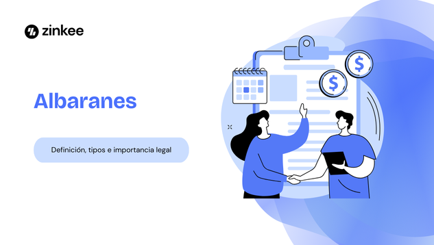Albaranes - Definición, tipos e importancia legal + Ejemplos