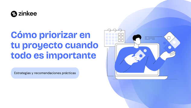Cómo priorizar en tu proyecto cuando todo es importante: Estrategias y recomendaciones prácticas